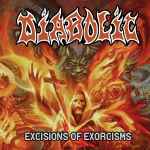 DIABOLIC - Excisions of Exorcisms Re-Release CD